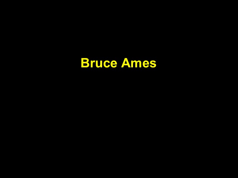 Bruce Ames